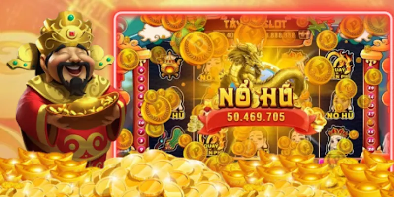 Giới thiệu khái quát những nét cơ bản về nổ hũ tài lộc